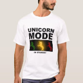 Unicorn Mode Standby Funny Tshirt (Vorderseite)