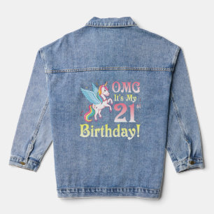 Unicorn Omg Es ist mein 21. Geburtstag Glück 21 Ja Jeansjacke