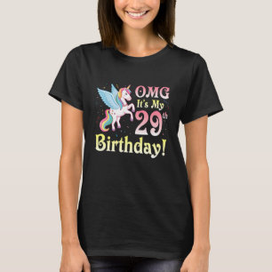 Unicorn Omg Es ist mein 29. Geburtstag Glück 29 Ja T-Shirt