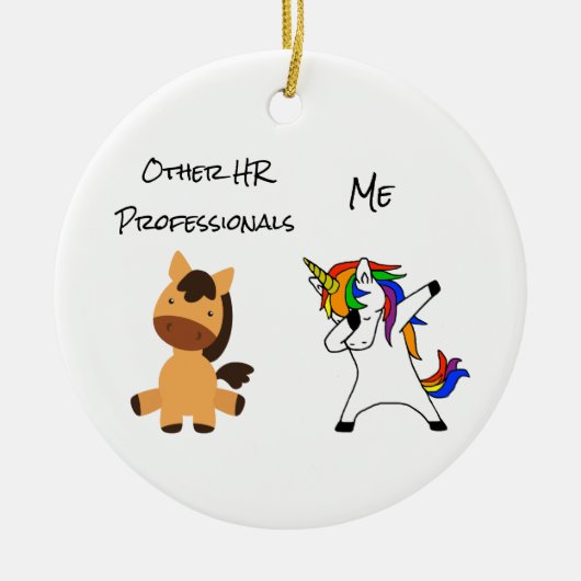 Unicorn Personalwesen Beruflich Keramik Ornament (Vorne)