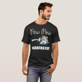 Unicorn Pew Pew Madafakas T-Shirt (Vorne ganz)