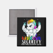 Unicorn Security Dont Mess With My Sister Funny Br Magnet (Vorderseite/Rückseite)