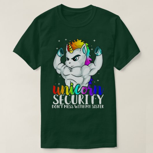 Unicorn Security nicht mit meiner Schwester Funny T-Shirt (Design vorne)