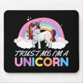 Unicorn Trust Me I'm Unicorn Mousepad (Vorne)