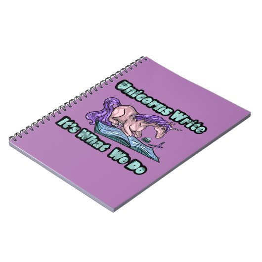 Unicorns Write - It's What We Do Notebook Notizblock (Linke Seite)