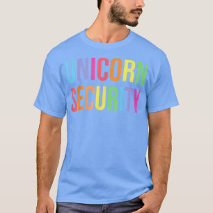 Unicoro Security Funny Birthday Girl Gifts Vater M T-Shirt