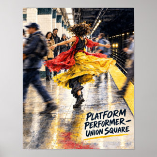 Union Square U-Bahn-Bahnsteig-Performerin Poster