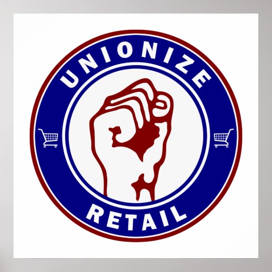 Unionize Retail Poster (Vorne)