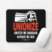 Unionize - vereint, geteilt, wir betteln mousepad (Mit Mouse)