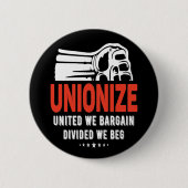 Unionize - Wir verhandeln gespalten Wir schlagen Button (Vorderseite)