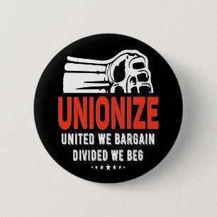 Unionize - Wir verhandeln gespalten Wir schlagen Button
