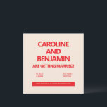 Unique Bold Red Text Modern Minimalist Wedding  Einladung<br><div class="desc">Announce your special day in style with this modern and minimalist wedding invitation. Featuring bold, red typography on a soft, neutral background, this design keeps it simple while making a strong statement. Perfect for couples planning a contemporary wedding, this invitation exudes sophistication with its clean lines and straightforward layout. Whether...</div>