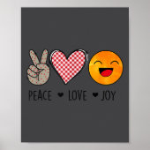 Unique Design Peace Love Joy Hapness Motivational  Poster (Vorne)