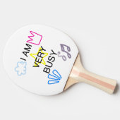 Unique Designs Iam Very Busy Tischtennis Schläger (Seitenansicht)