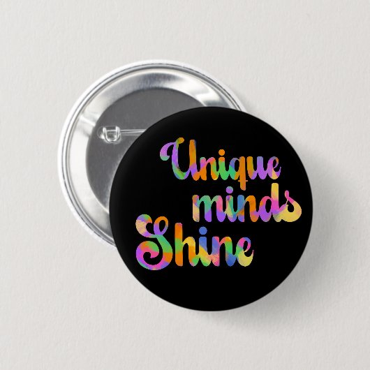 Unique Minds Shines Typografie Neurodiversity Button (Vorne & Hinten)