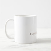 Unique Modern Plain Your Name Minimalist Kaffeetasse (Links)