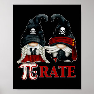Unique Pirate Gnome and Funny Pi Day Symbol für de Poster