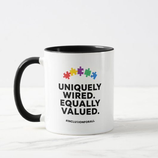 Uniquely Wired Equally Valued Awareness Art Tasse (Links)
