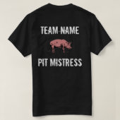 Unisex Custom BBQ Team Pit Mistress t-shirt (Design Rückseite)