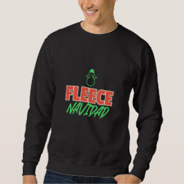 Unisex Fleece Navidad Weihnachten Sweatshirt