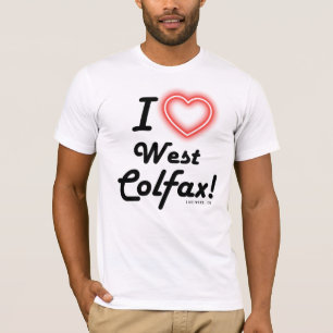 Unisex "Ich liebe West Colfax" Weiß T-Shirt