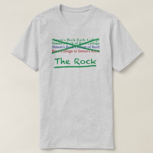 Unisex "It's Always the Rock to Uns" T-Shirt (Design vorne)