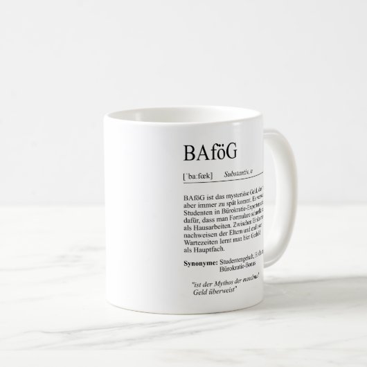 Unispruch "BAföG" Geschenk, Studenten Kaffeetasse (VorderseiteRechts)
