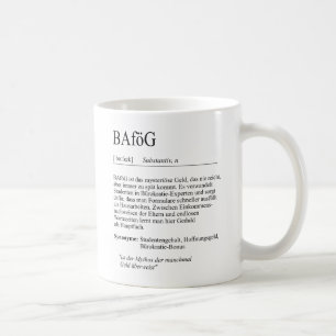 Unispruch "BAföG" Geschenk, Studenten Kaffeetasse