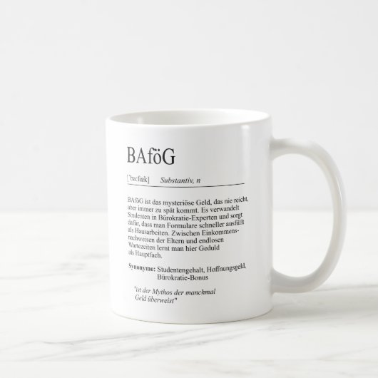 Unispruch "BAföG" Geschenk, Studenten Kaffeetasse (Rechts)