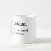 Unispruch "Hybrid Uni" Geschenk, Studenten Kaffeetasse (Vorderseite Links)