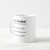 Unispruch "Ich bin Student" Geschenk, Studenten Kaffeetasse (Vorderseite Links)