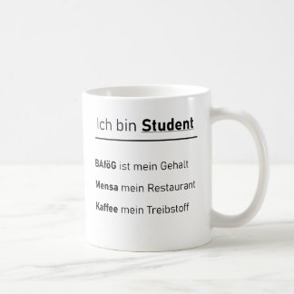 Unispruch "Ich bin Student" Geschenk, Studenten Kaffeetasse