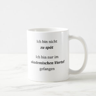 Unispruch "im akademischen Viertel" Studenten Kaffeetasse