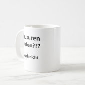 Unispruch "Klausuren schieben?" Geschenk Studenten Kaffeetasse (Vorderseite Links)