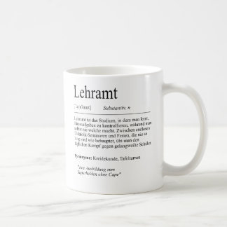 Unispruch "Lehramt" Geschenk, Studenten Kaffeetasse