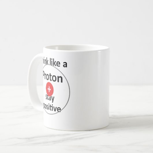 Unispruch "like a proton" Geschenk, Studenten Kaffeetasse (Vorderseite Links)