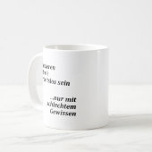 Unispruch "mit schlechtem Gewissen" Studenten Kaffeetasse (Vorderseite Links)