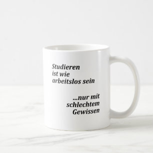 Unispruch "mit schlechtem Gewissen" Studenten Kaffeetasse