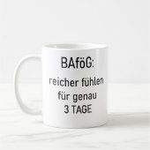 Unispruch "reicher für 3d" Geschenk, Studenten Kaffeetasse (Links)