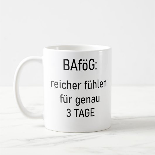 Unispruch "reicher für 3d" Geschenk, Studenten Kaffeetasse (Links)