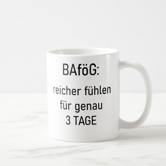 Unispruch "reicher für 3d" Geschenk, Studenten Kaffeetasse (Rechts)