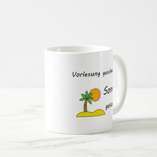 Unispruch "Strandpflicht" Geschenk, Studenten Kaffeetasse (VorderseiteRechts)