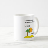 Unispruch "Strandpflicht" Geschenk, Studenten Kaffeetasse (VorderseiteRechts)