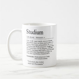 Unispruch "Studium" Geschenk, Studenten Kaffeetasse