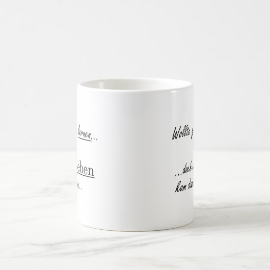 Unispruch "wollte lernen" Geschenk, Studenten Kaffeetasse (Mittel)