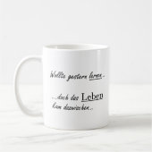 Unispruch "wollte lernen" Geschenk, Studenten Kaffeetasse (Links)