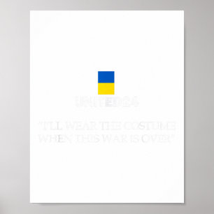 United24 Ukraine Ich werde das Kostüm tragen, wenn Poster