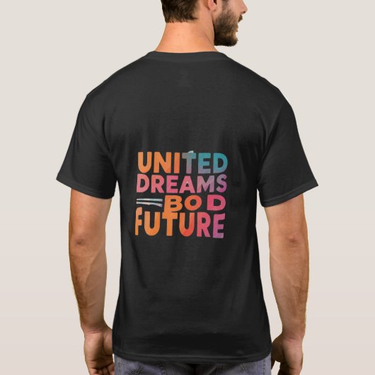 United Dreams Bold Future T-Shirt (Rückseite)