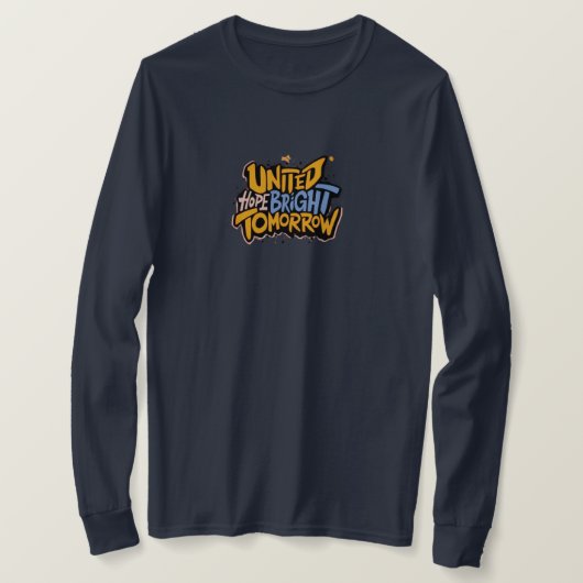 United Hope Bright Tomorrow T-Shirt (Design vorne)