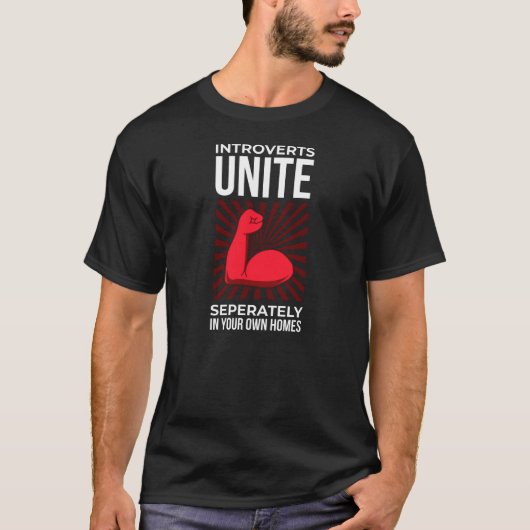 United Introvert Design for Introvert People T-Shirt (Vorderseite)